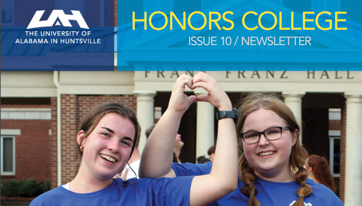 two smiling UAH honors students making a heart with their hands - issue 10 cover of newsletter