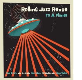 Rolling Jazz Revue To A Planet Album Cover