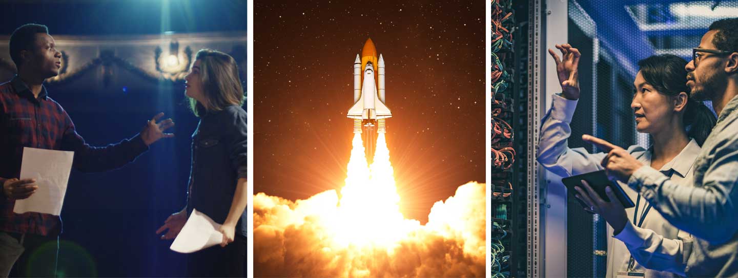 Three image collage: Left: Actors on a stage. Middle: Rocket blasting off. Right: People in a technology field talking.