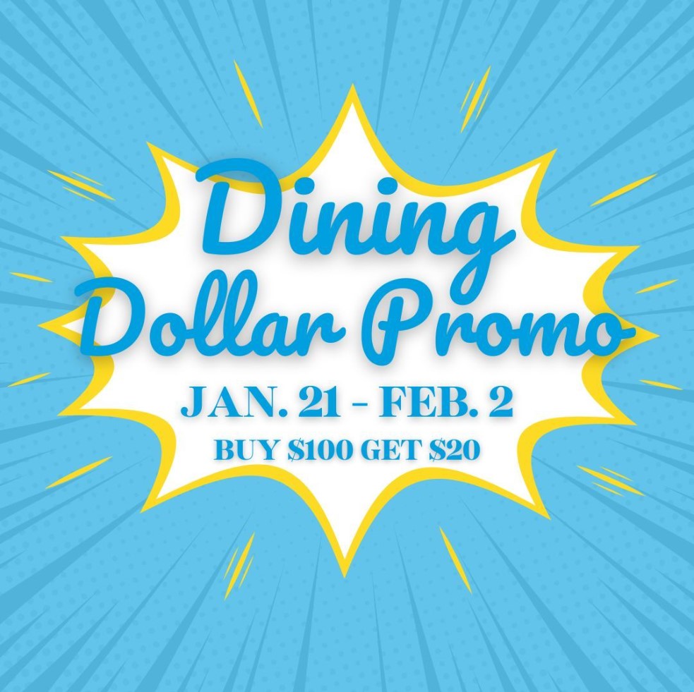 Dining Dollar Promo Spring 2025