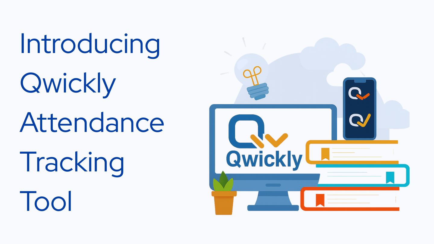 Qwickly Attendance Tracking Tool