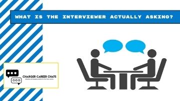 What is your interviewer really trying to ask you?