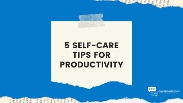 Practical Self-Care Tips to Boost Productivity ?>