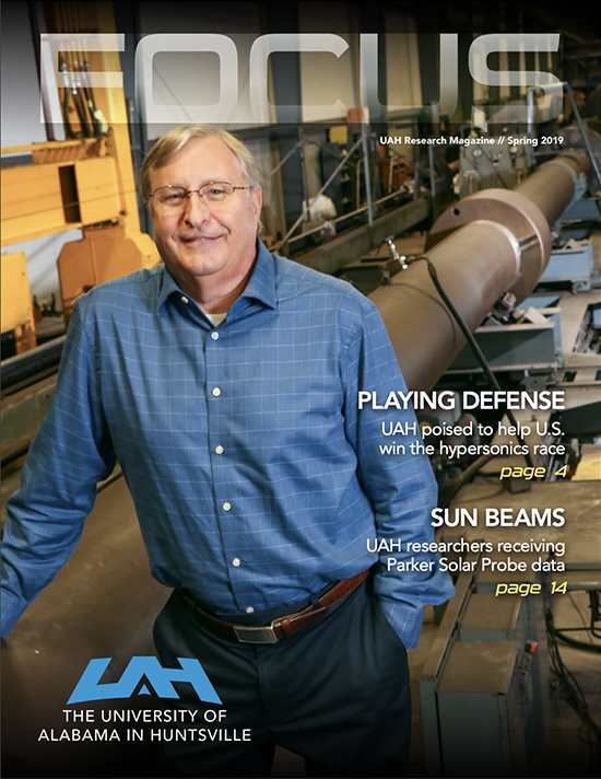 Spring 2019 UAH Focus Magazine