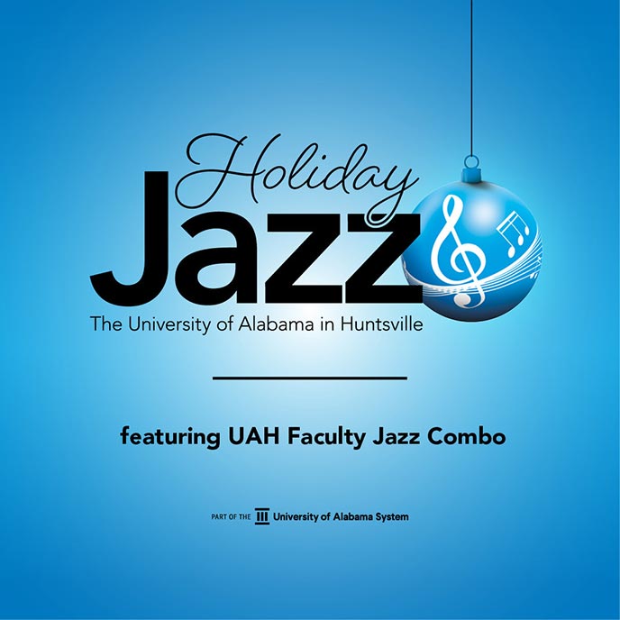 Invitation to UAH's Holiday Jazz concert
