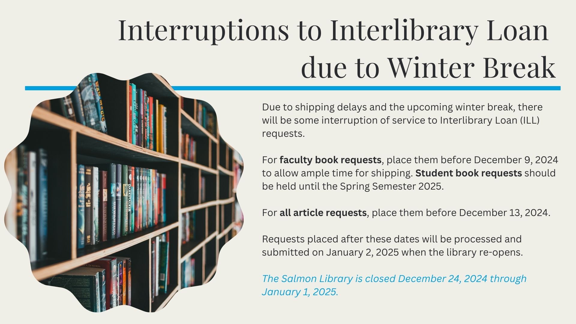 Interruptions to Interlibrary Loan