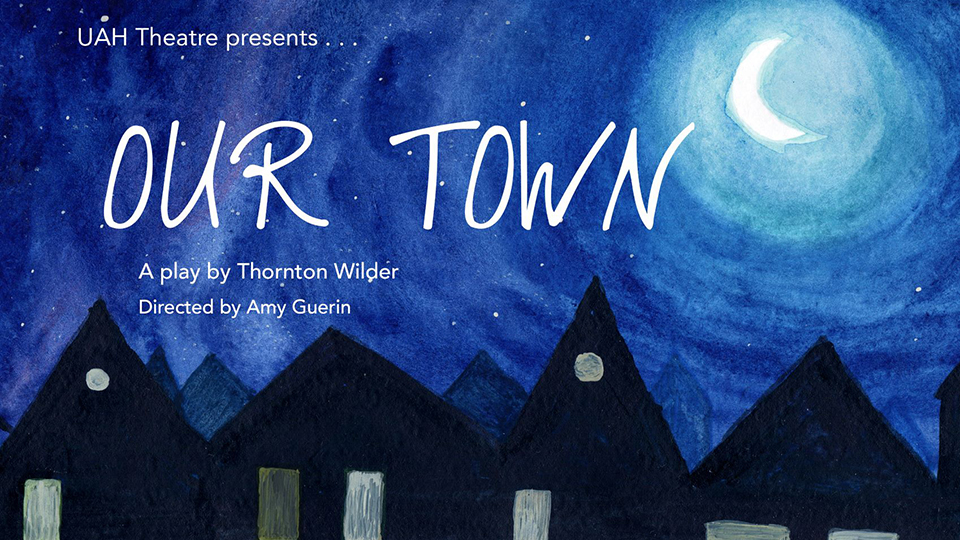 UAH Theatre presents Our Town