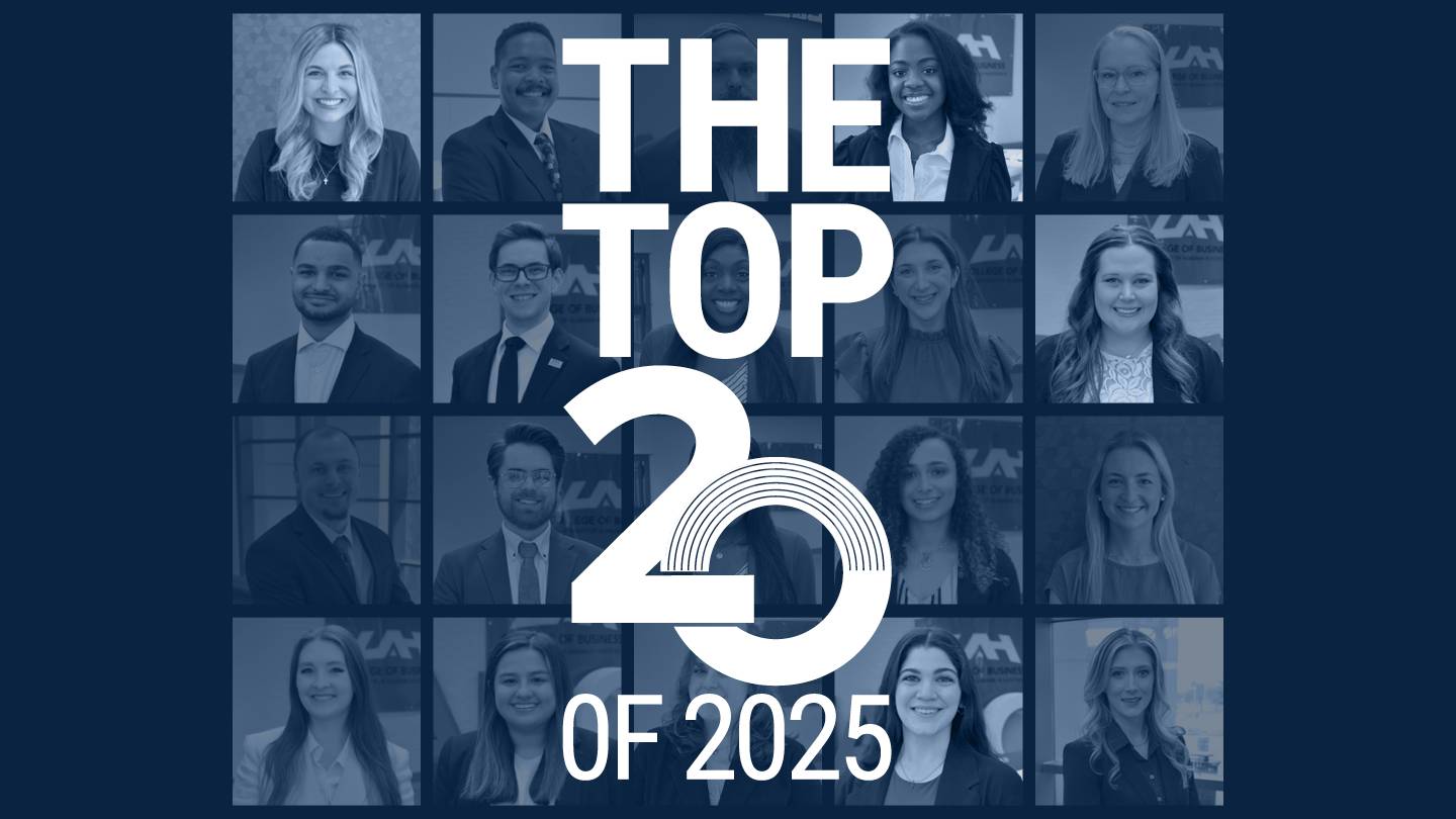 Top 20 undergraduate and graduate students from The University of Alabama in Huntsville (UAH) College of Business.