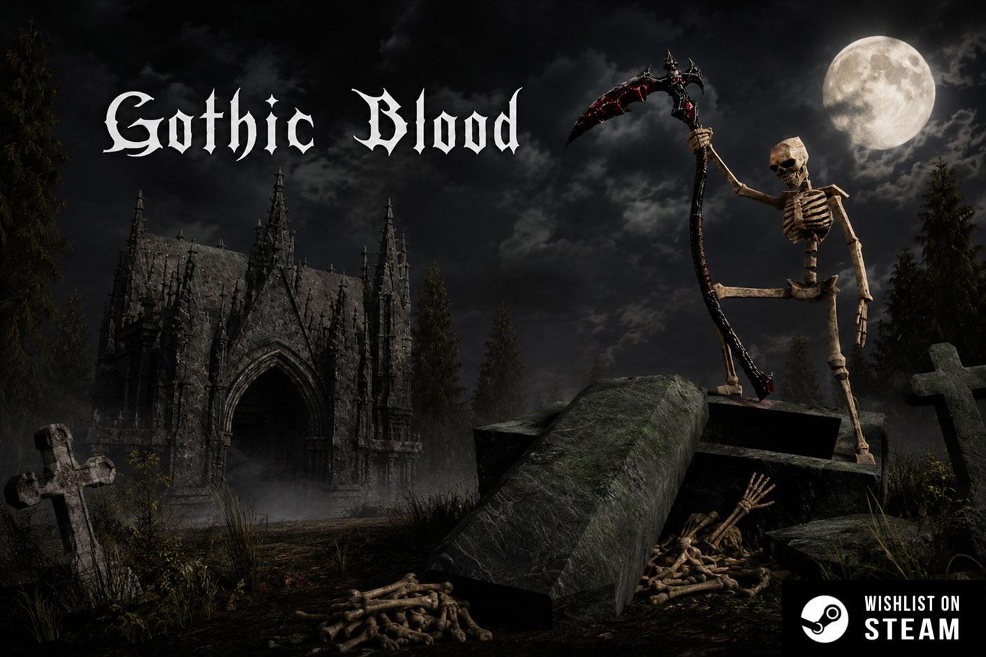 Gothic Blood Gothic Blood coming soon to Steam on June 11th.
