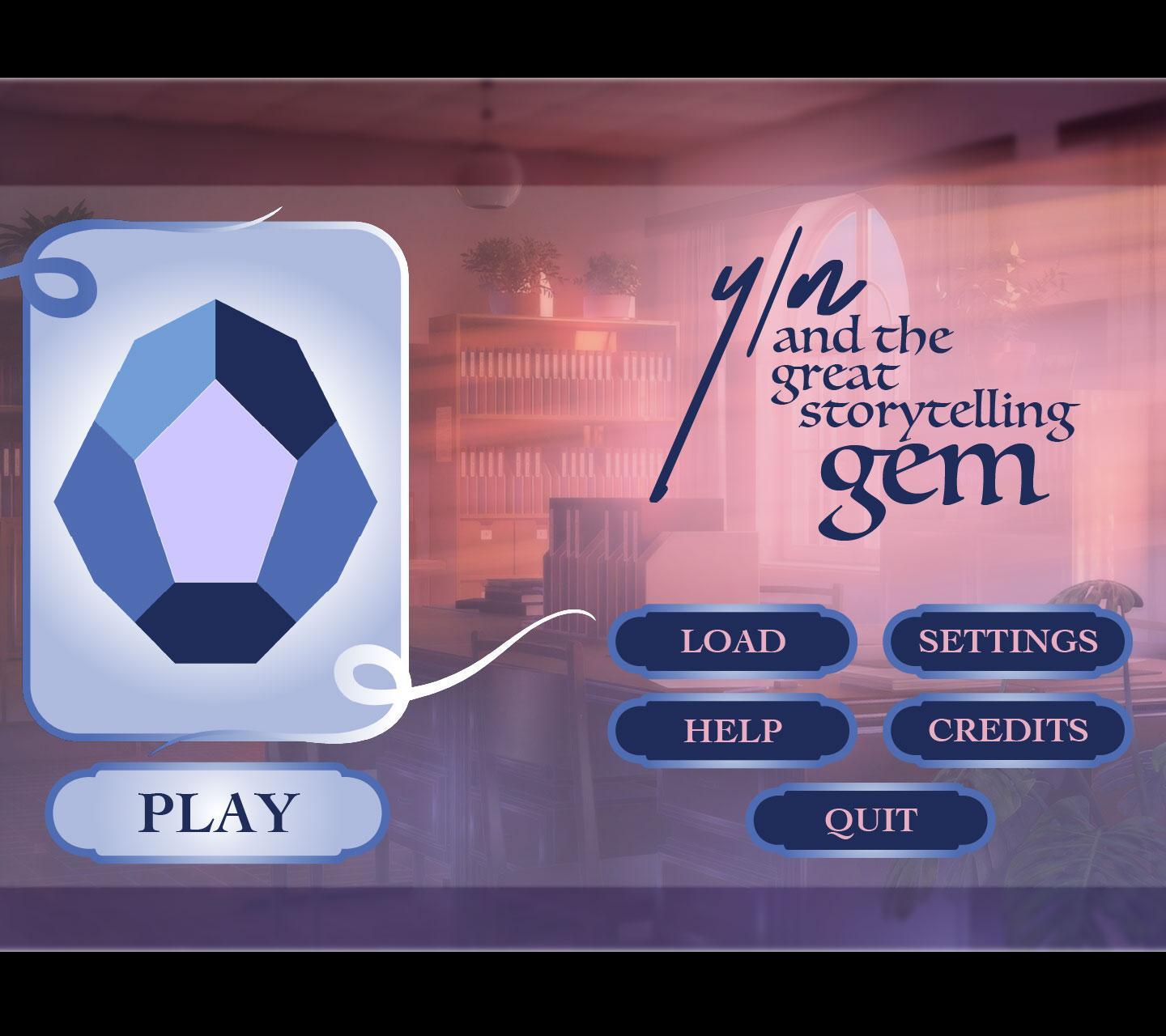 Y/N and the Great Storytelling Gem Y/N and the Great Storytelling Gem Start Screen from ARS 415