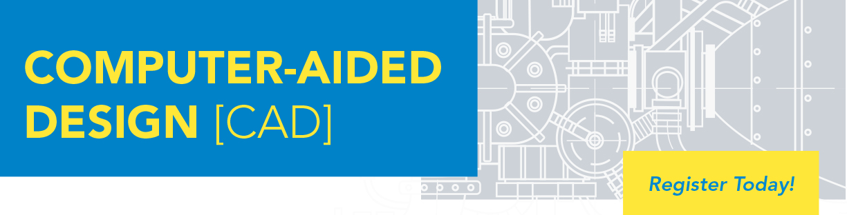 Computer-Aided Design [CAD]