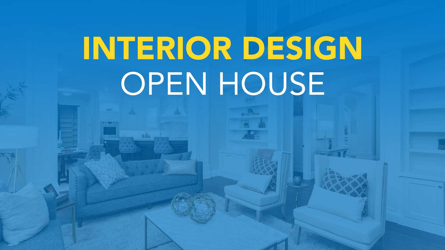 Interior Design Open House
