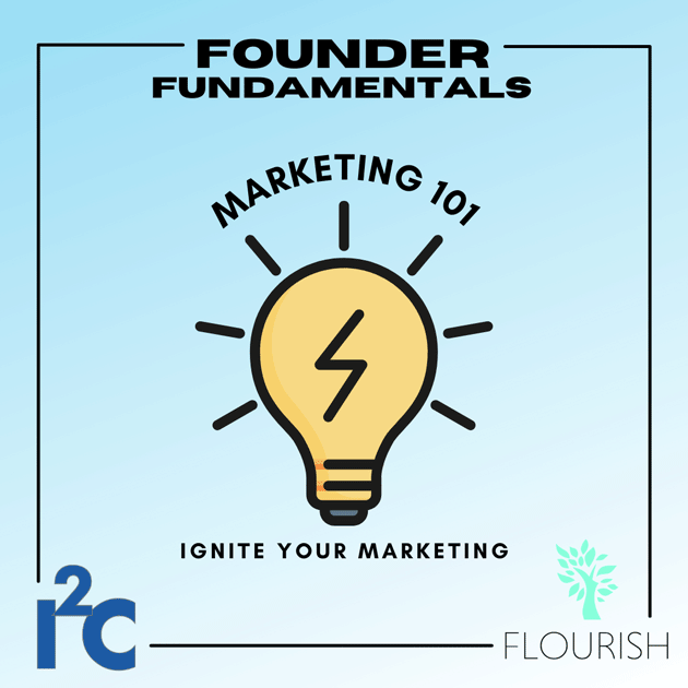 I2C Founder Fundamentals Marketing 101 cover art