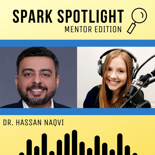 I2C January 2021 Mentor Podcast Featuring Dr. Hassan Naqvi