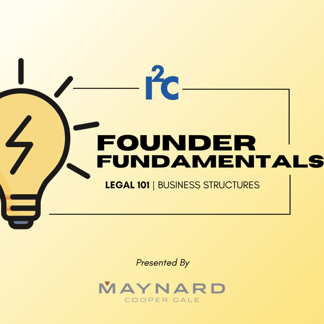 I2C Founder Fundamentals Legal 101 cover art