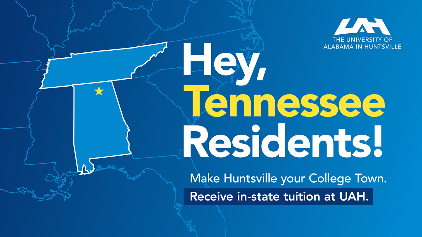 illustration of Alabama and Tennessee with the words 'Hey, tennessee residents! Make Huntsville your College Town'