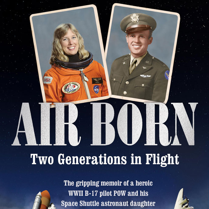 Cover of Air Born, featuring an astronaut and a WWII B-17 pilot, with a space shuttle and vintage plane in the background.
