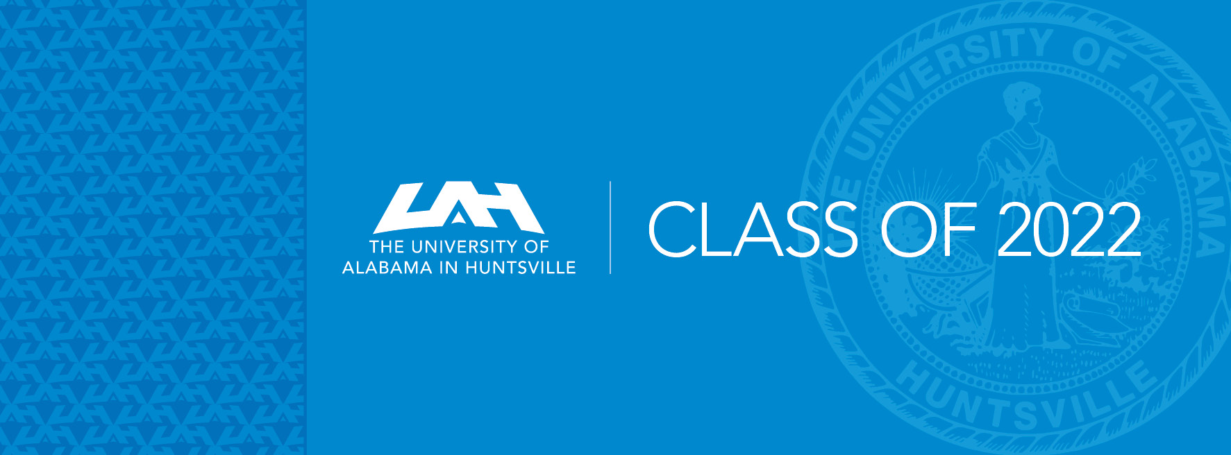 UAH seal on a blue background with text that reads class of 2021