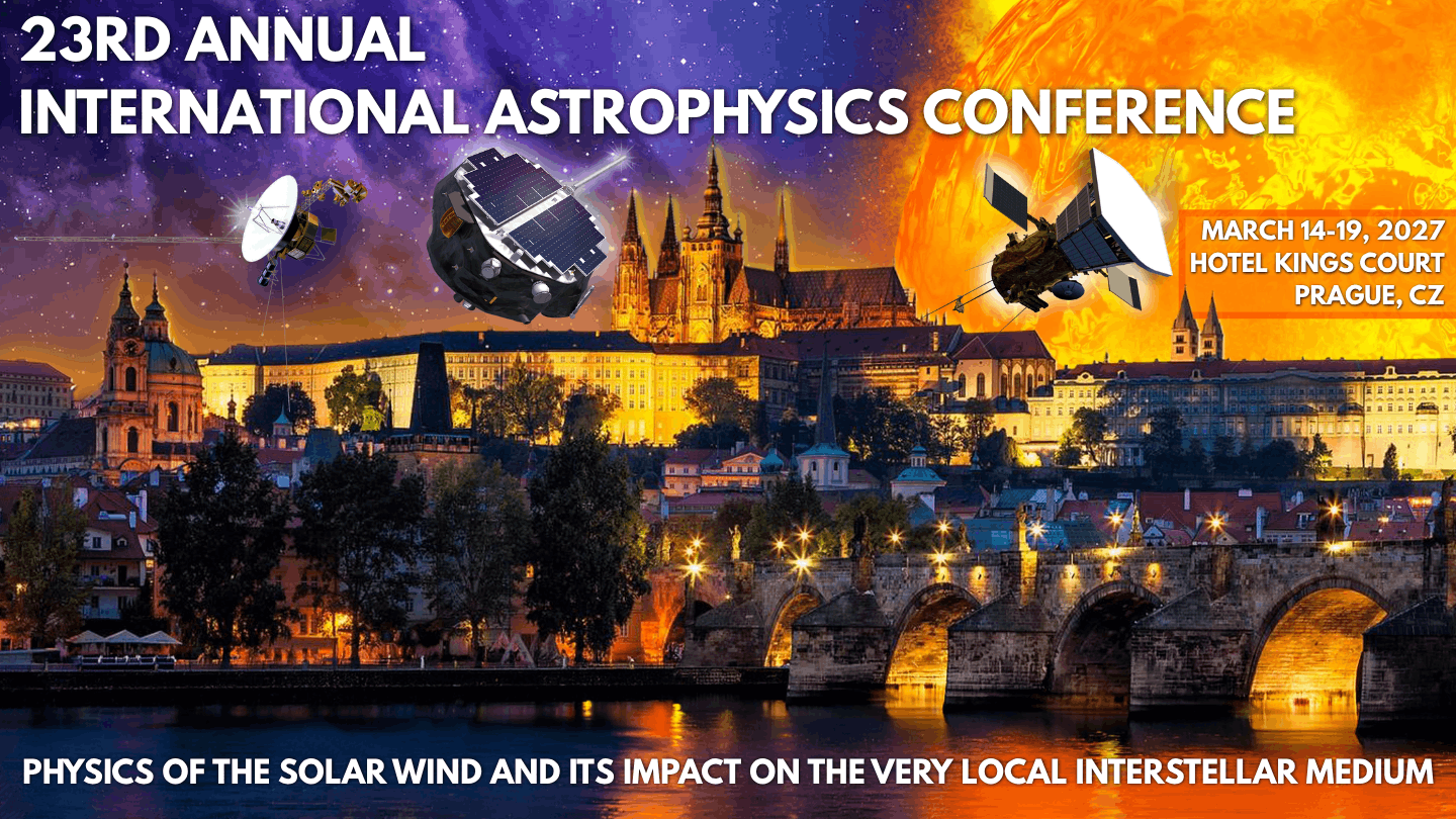 Banner for the 23rd Annual International Astrophysics Conference (March 14–19, 2027, Prague), showing spacecraft over a starry sky and solar backdrop above the Prague skyline.
